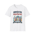 Immigration Is Infrastructure T-Shirt — Pro-Immigrant Advocacy Tee (Build People, Build Futures)