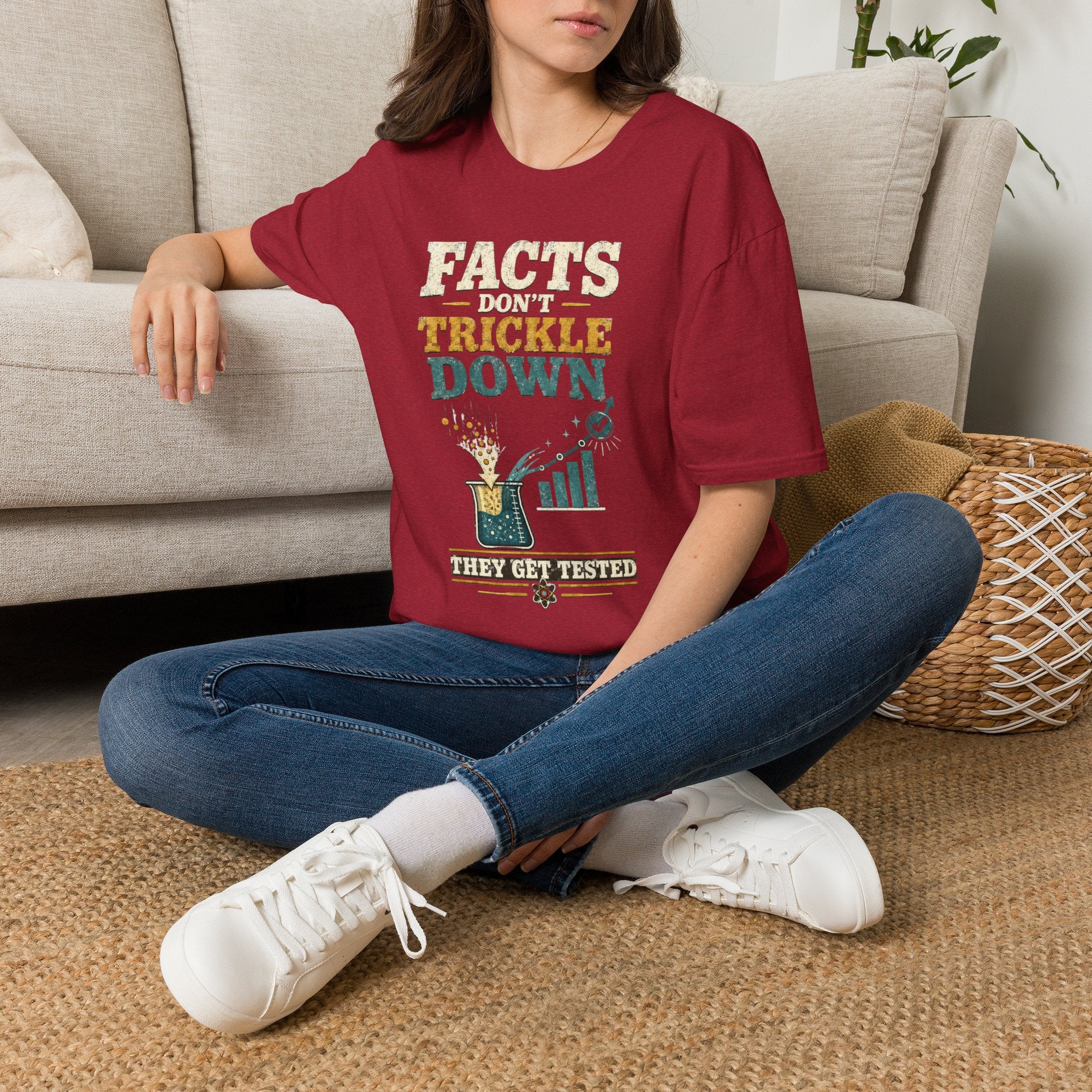 Facts Don’t Trickle Down T-Shirt — Political Statement Tee