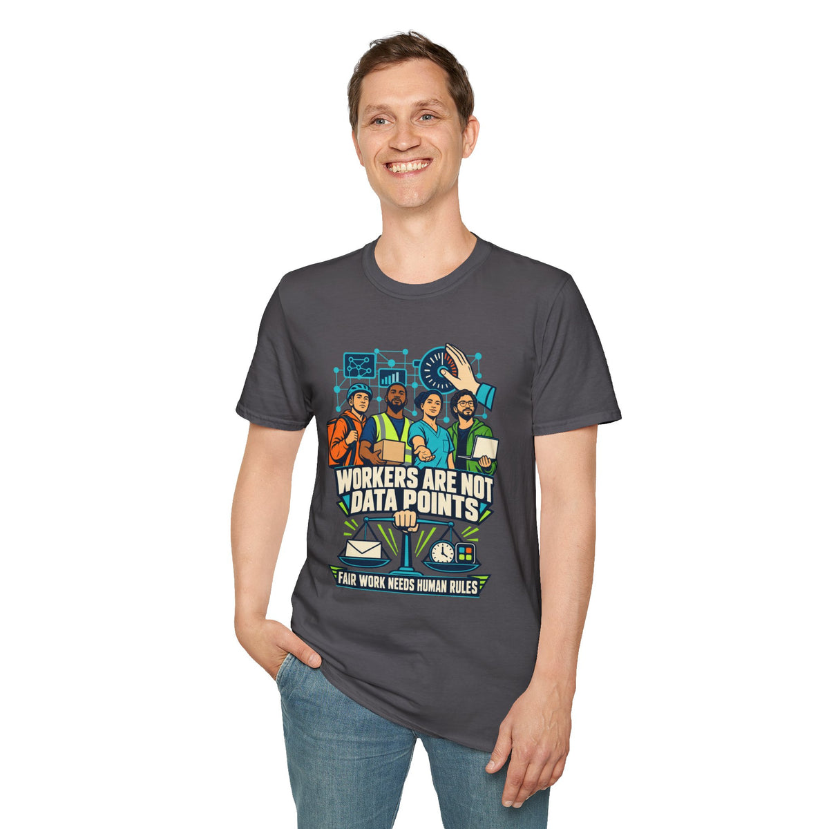 Workers Are Not Data Points T-Shirt — Labor Rights Solidarity Tee