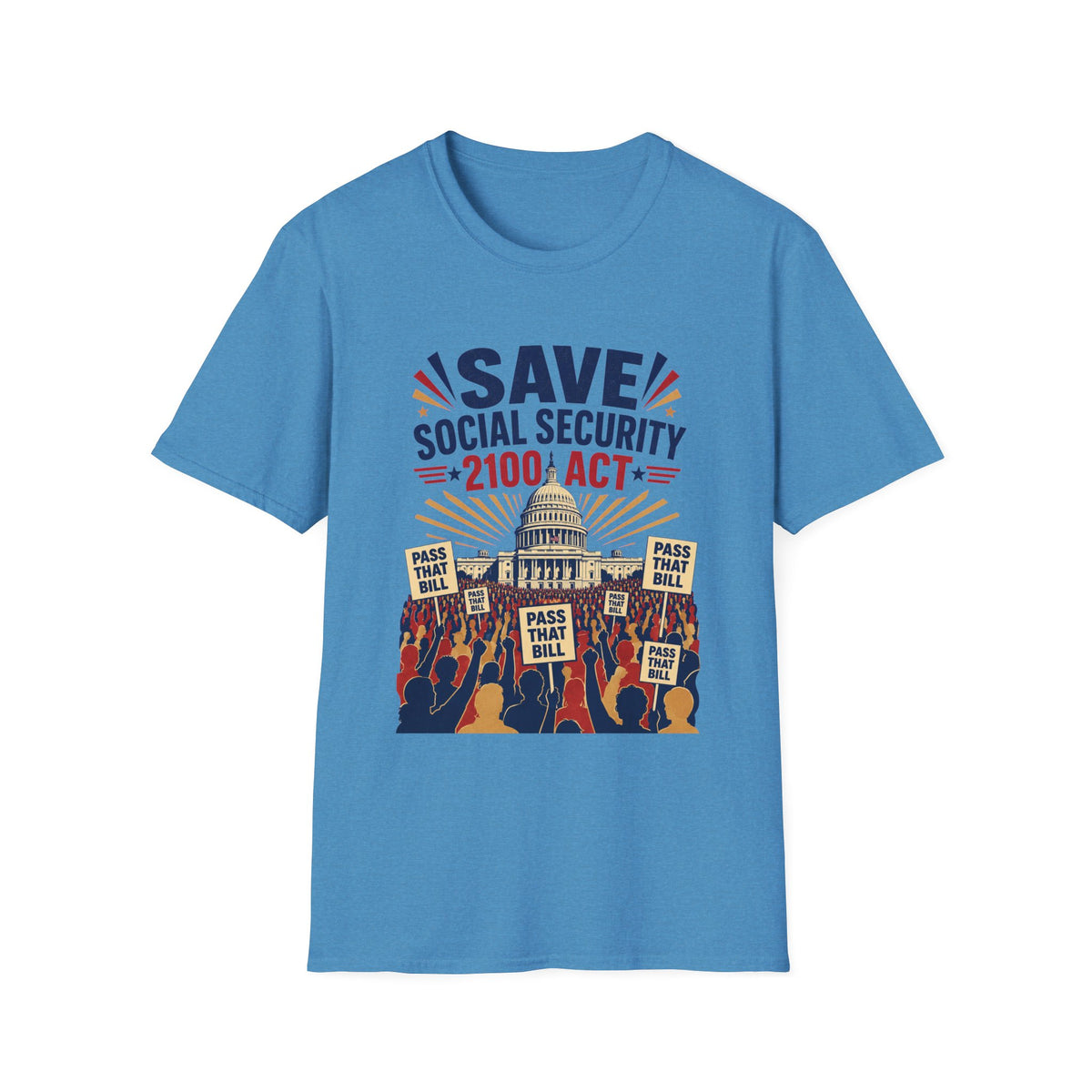 Save Social Security 2100 Act T-Shirt — Political Activism Tee for Rallies & Voters