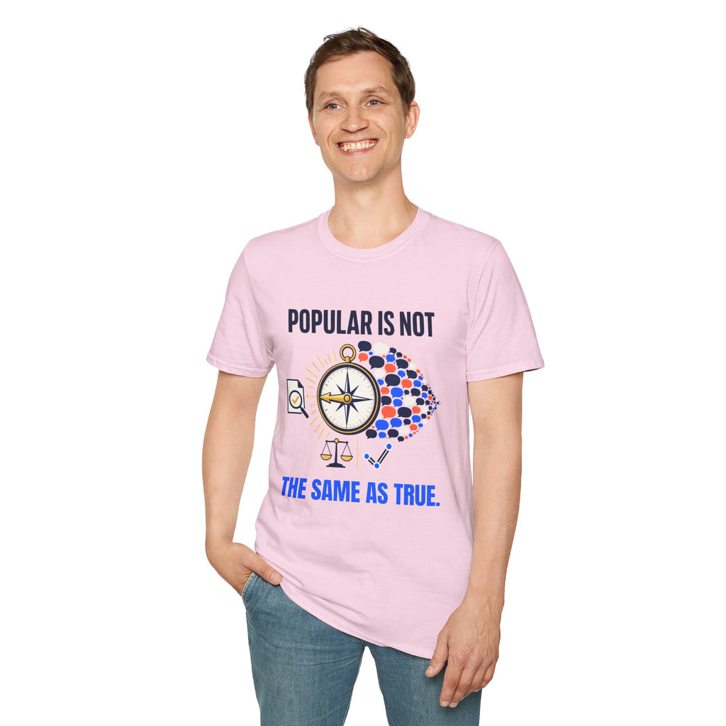 "Popular Is Not The Same As True" Compass Graphic Tee