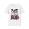 Save Social Security 2100 Act T-Shirt — Political Activism Tee for Rallies & Voters