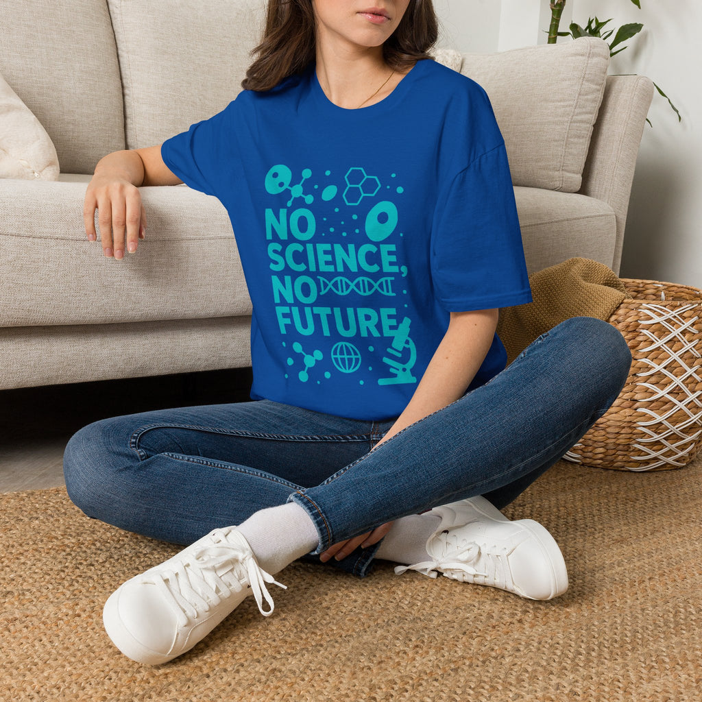 Science Lover T‑Shirt — "No Science, No Future" Graphic Tee