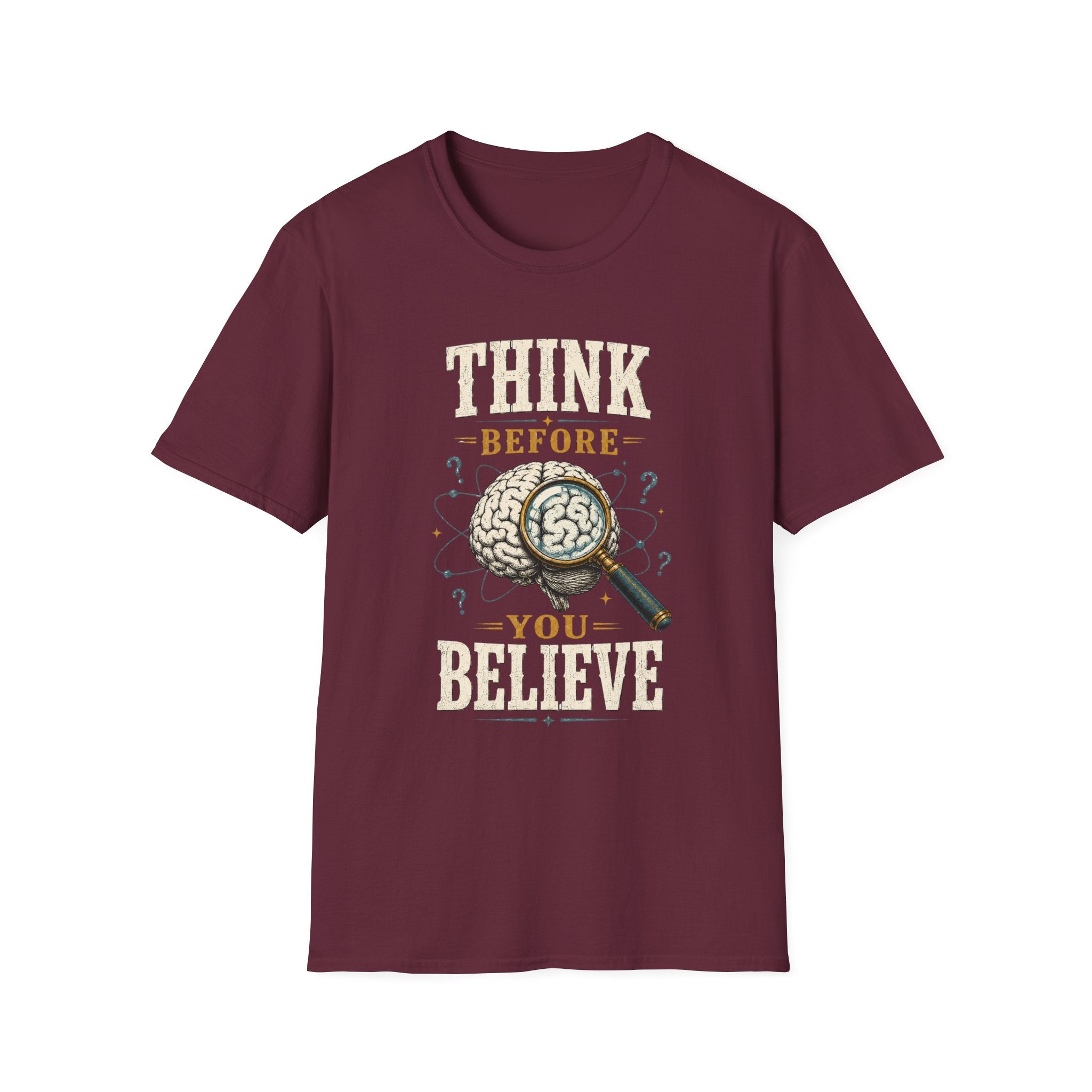 Think Before You Believe T-Shirt — Vintage Brain Graphic Tee