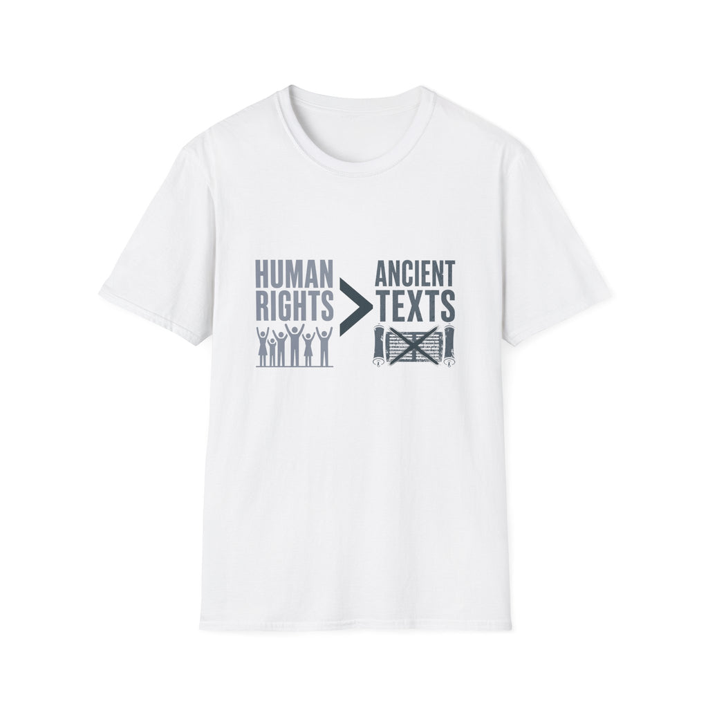 Human Rights > Ancient Texts T-Shirt — Progressive Social Justice Tee