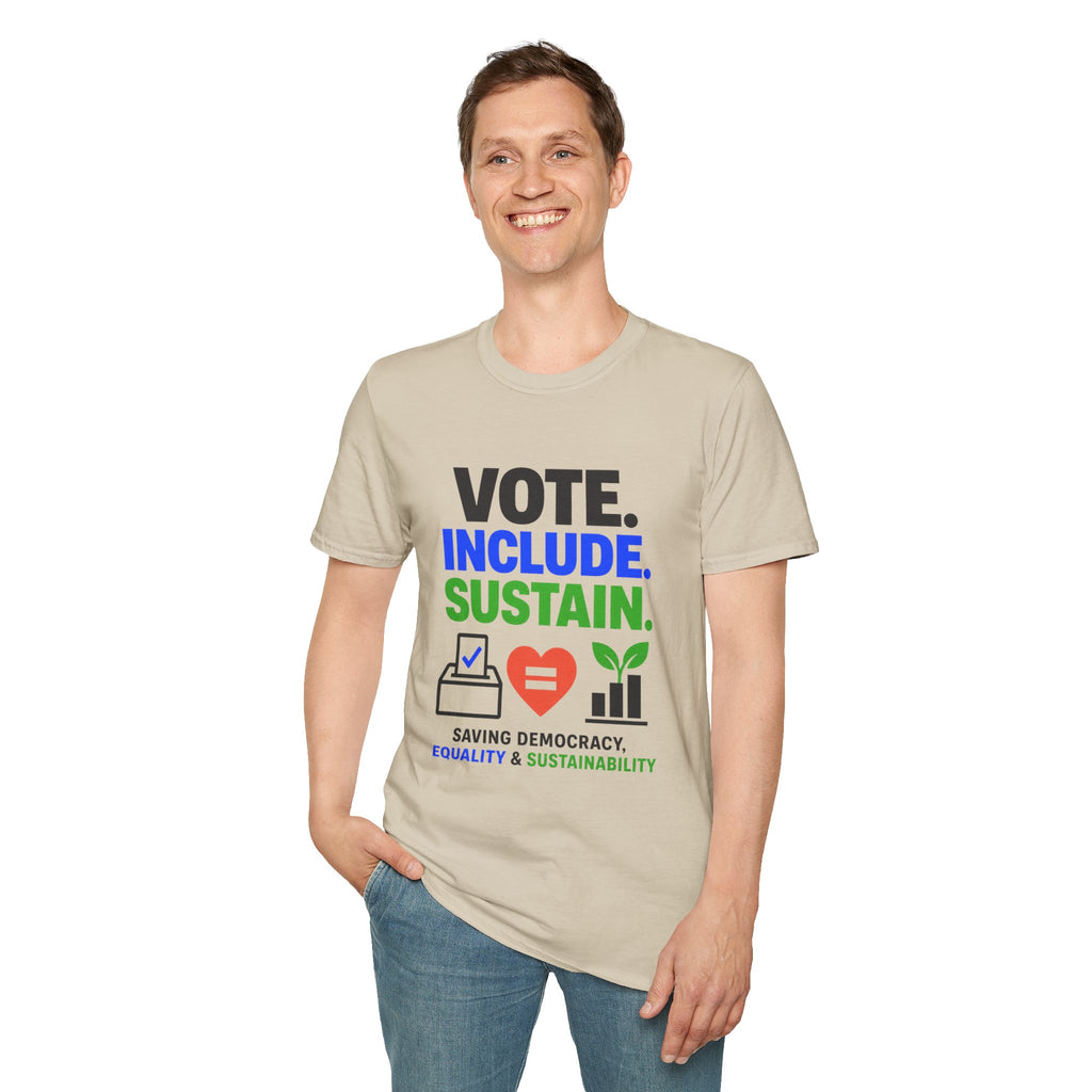 Vote. Include. Sustain. T-Shirt — Voter Rights, Inclusion & Sustainability Tee