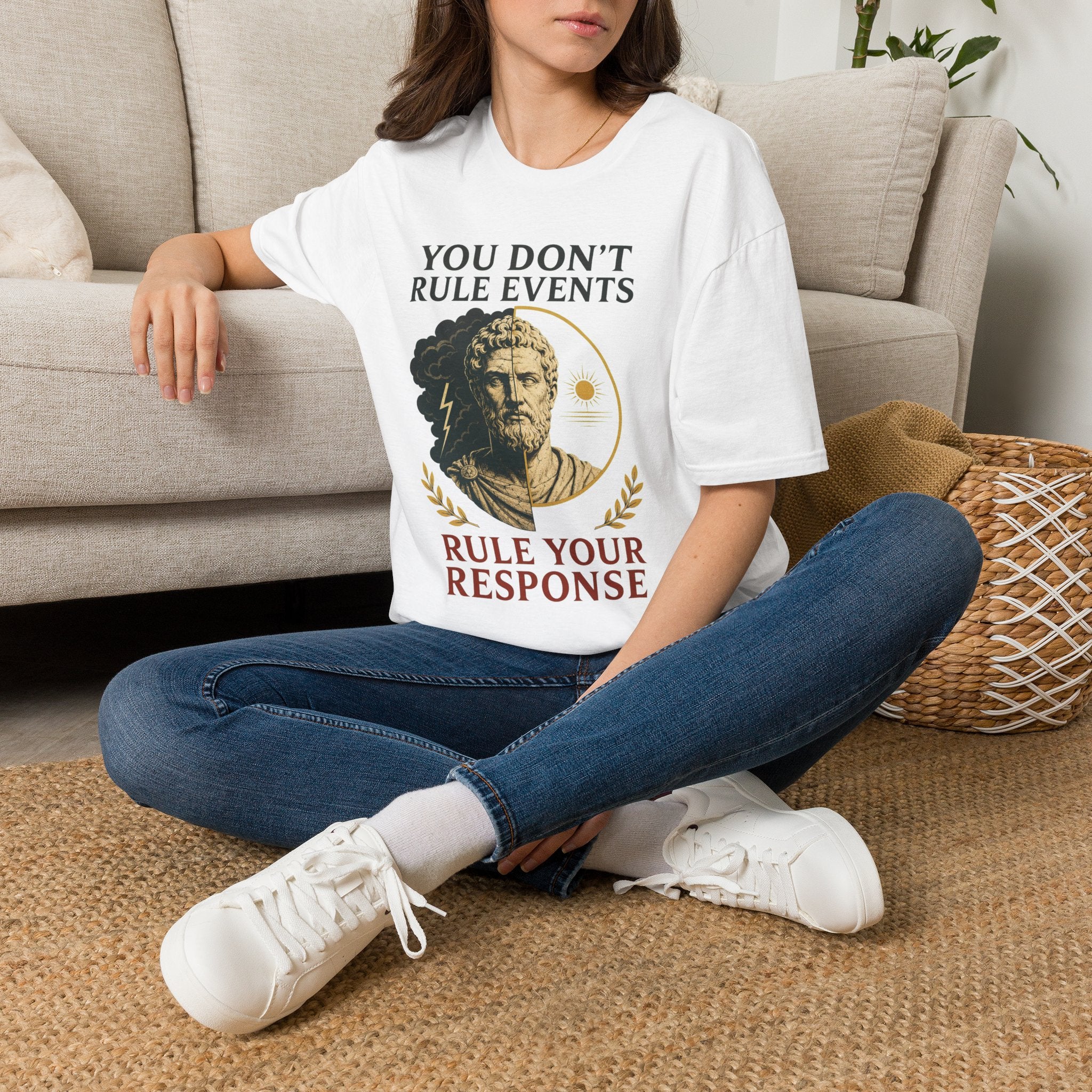 Stoic Quote T-Shirt — "You Don't Rule Events, Rule Your Response"