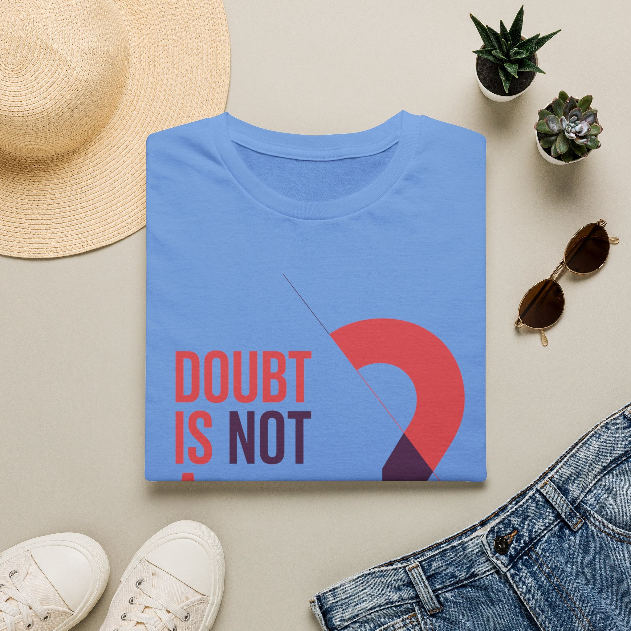 Doubt Is Not a Weakness T‑Shirt — Motivational Graphic Tee