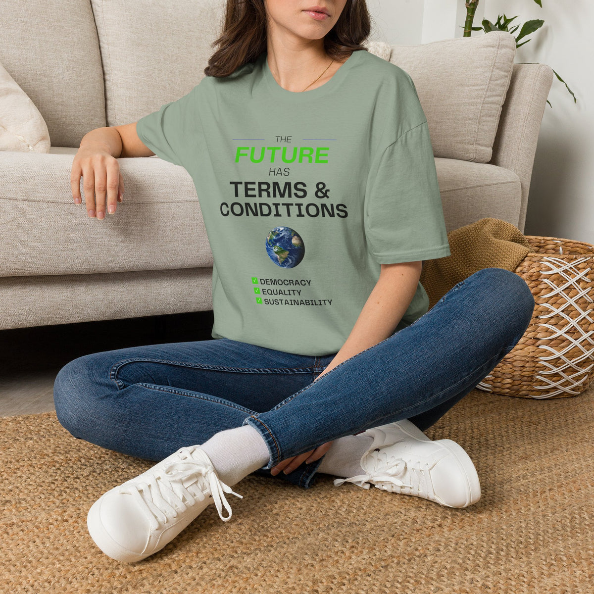 The Future Has Terms & Conditions T‑Shirt — Equality, Sustainability, Democracy Tee
