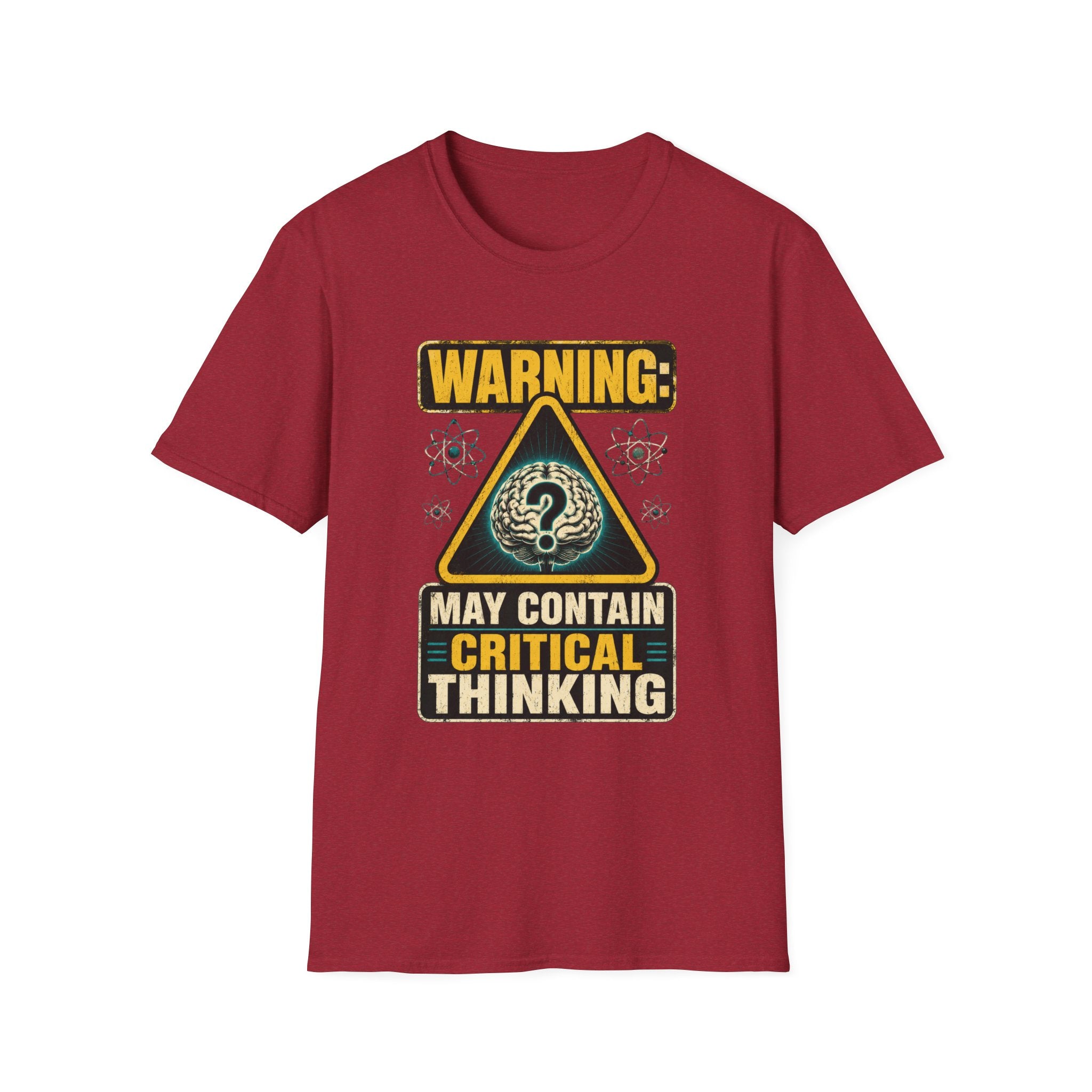 T-Shirt — "WARNING: May Contain Critical Thinking" Graphic Tee
