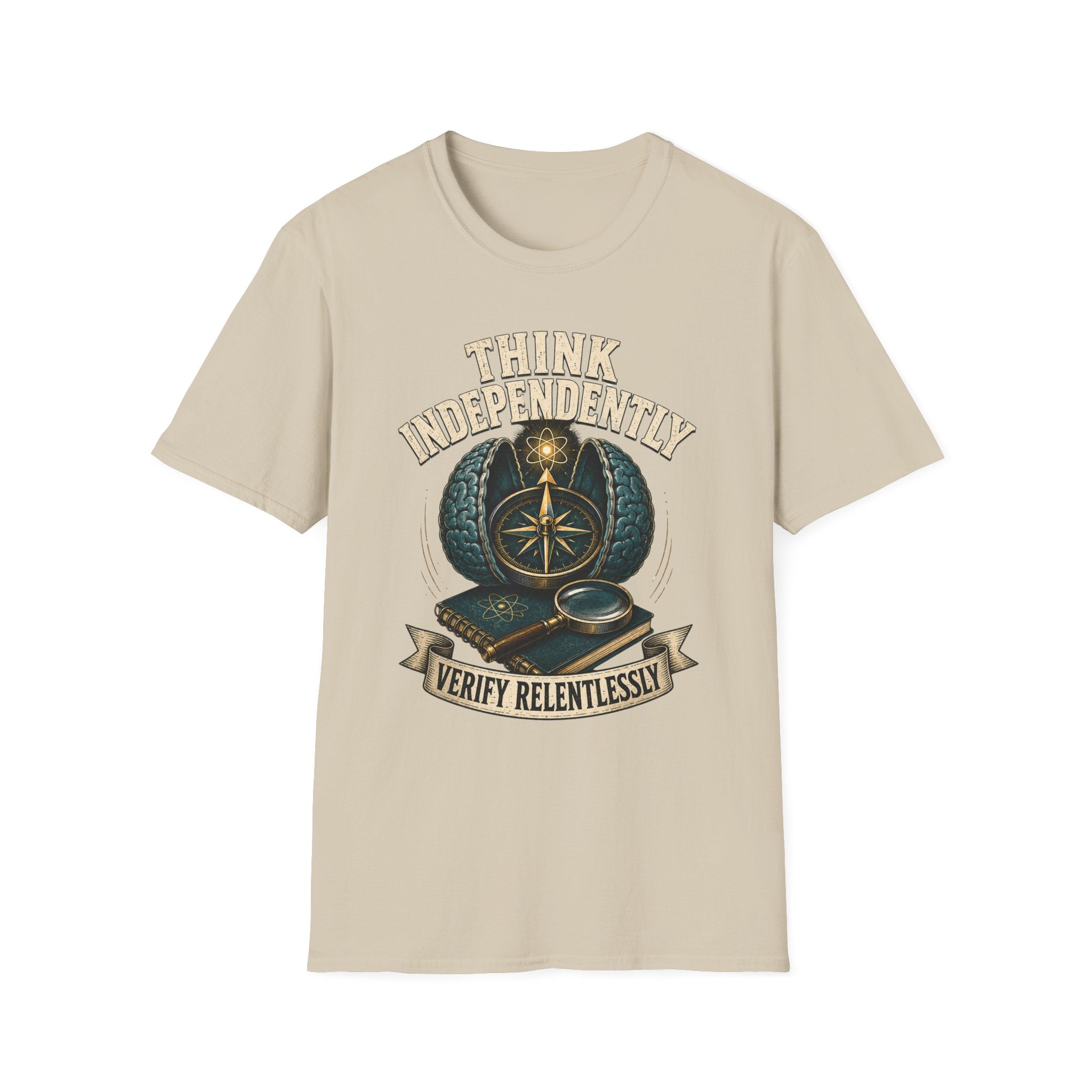 Think Independently T-Shirt — 'Verify Relentlessly' Compass Graphic