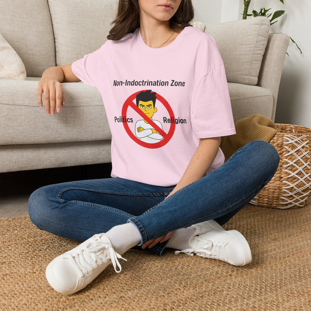 Non‑Indoctrination Zone T-Shirt — No Politics or Religion Graphic Tee