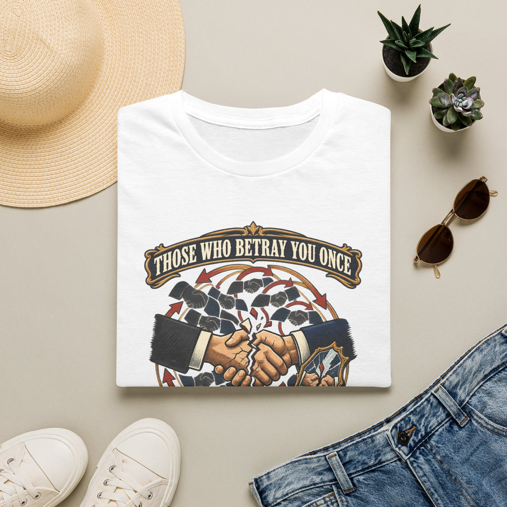 "Those Who Betray You Once" Vintage Shaking Hands Graphic