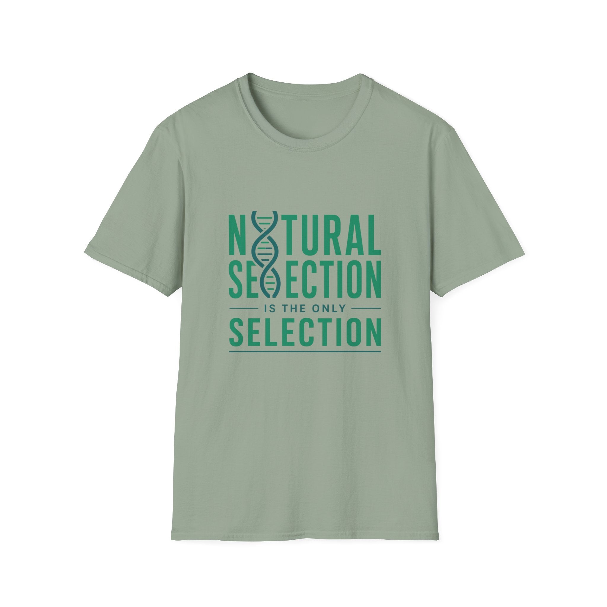 Natural Selection is the Only Selection Unisex Softstyle T-Shirt