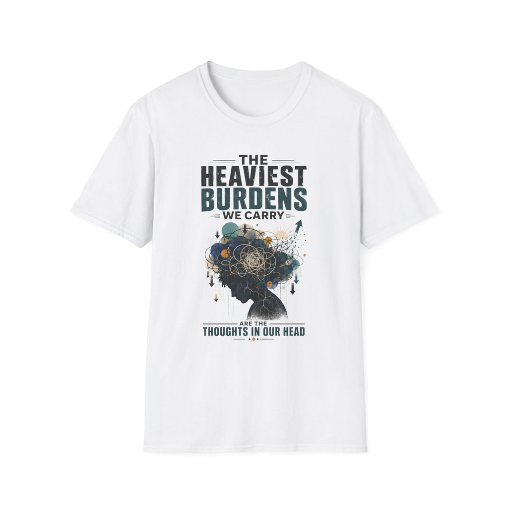 T-Shirt — “The Heaviest Burdens We Carry” Mental Health Awareness Tee