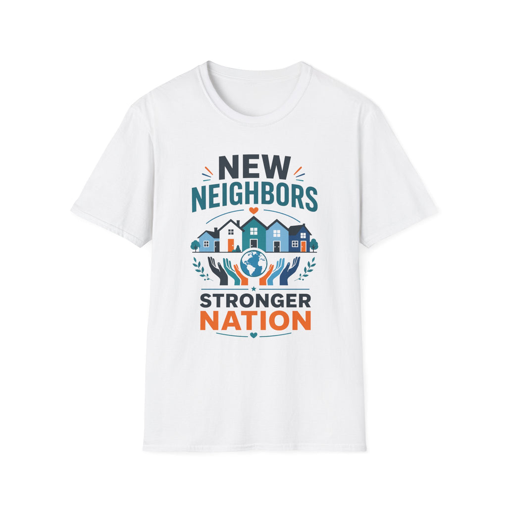 New Neighbors T-Shirt — Neighborhood Welcome & Community Unity Tee