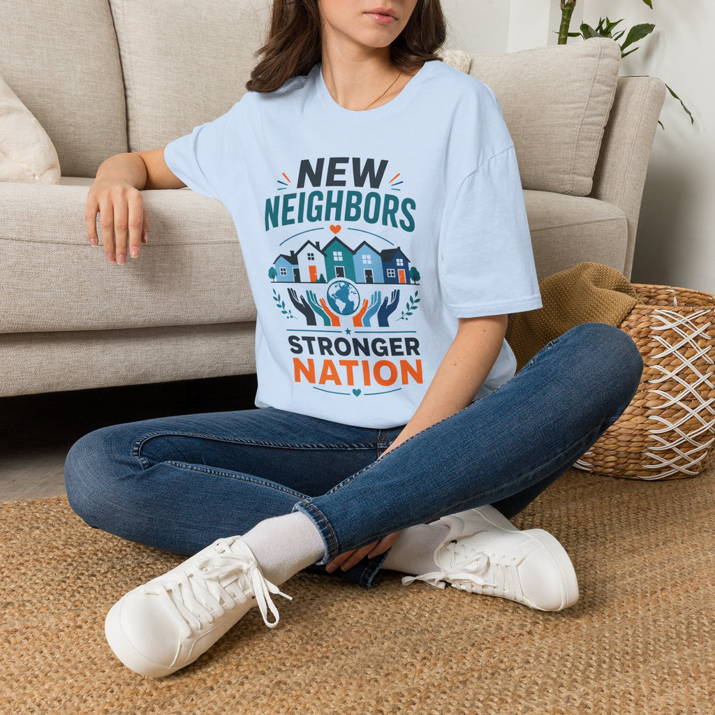 New Neighbors T-Shirt — Neighborhood Welcome & Community Unity Tee