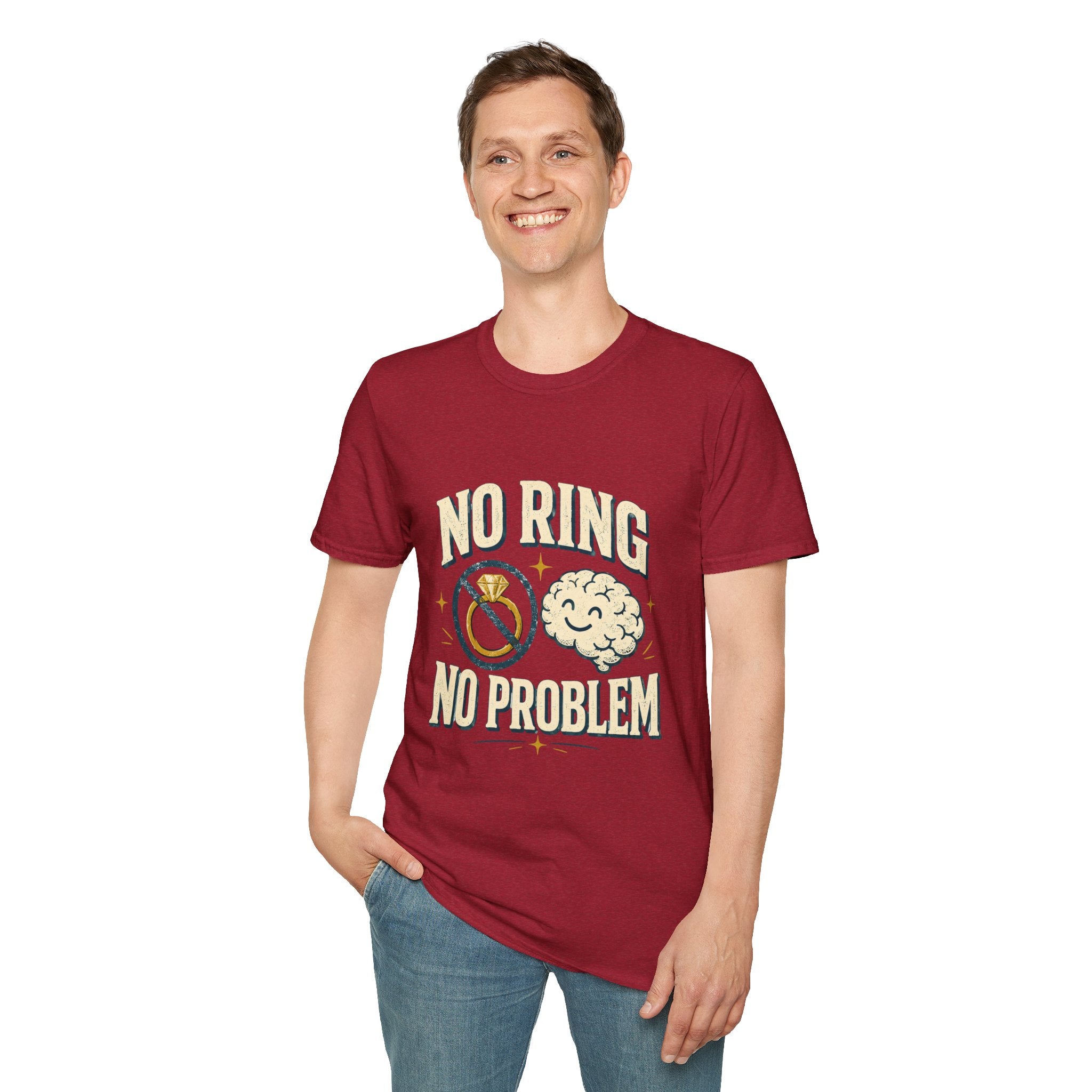 "No Ring No Problem" Funny Single Life Graphic Tee