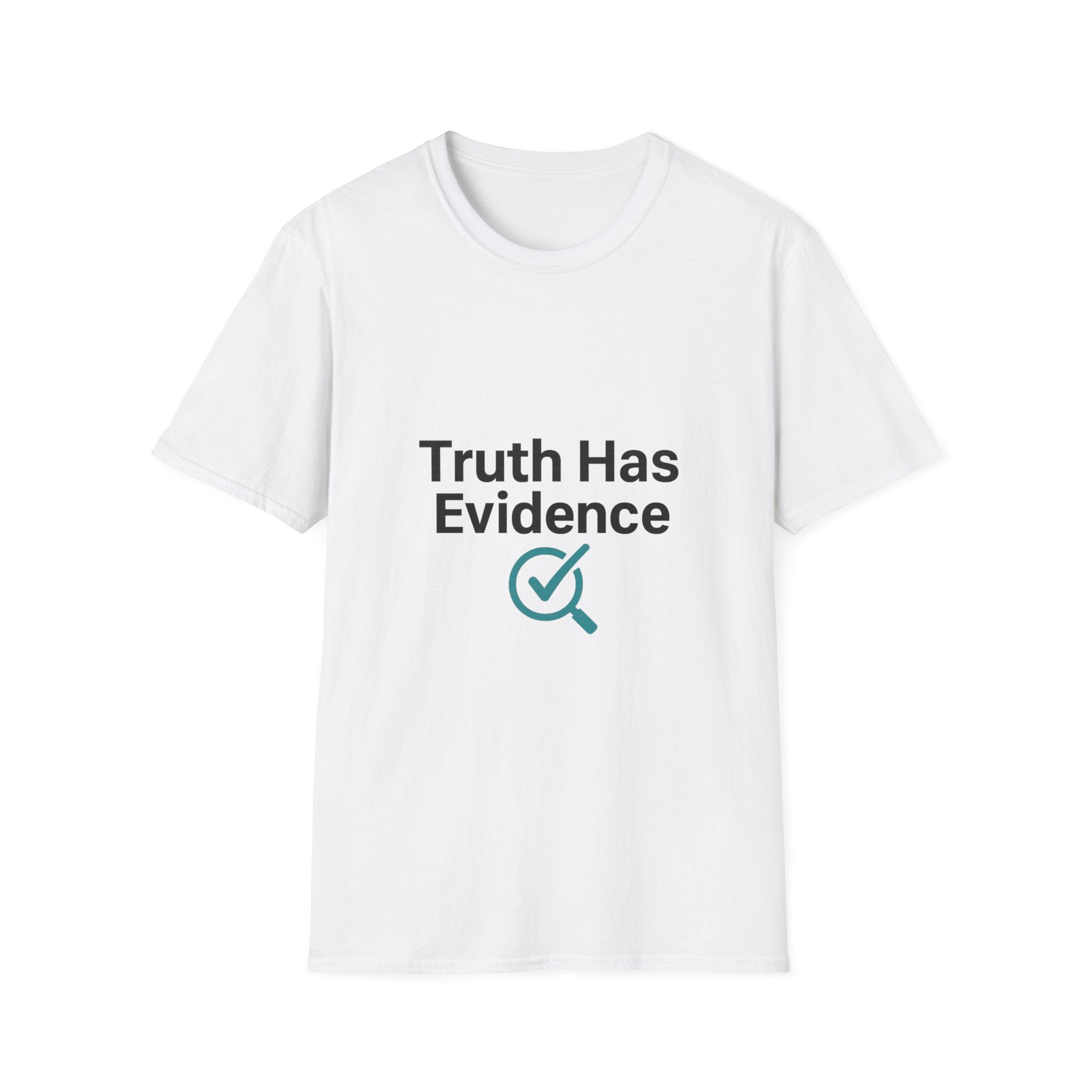 Truth has Evidence Unisex Softstyle T-Shirt