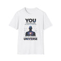T-Shirt — "YOU: 7 Octillion Atoms, Billions of Years Old" Inspirational Science Tee
