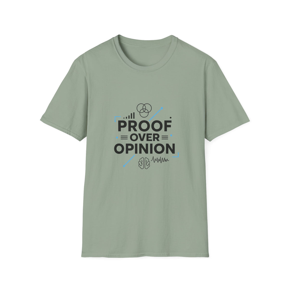 Proof Over Opinion T-Shirt — Science & Logic Graphic Tee