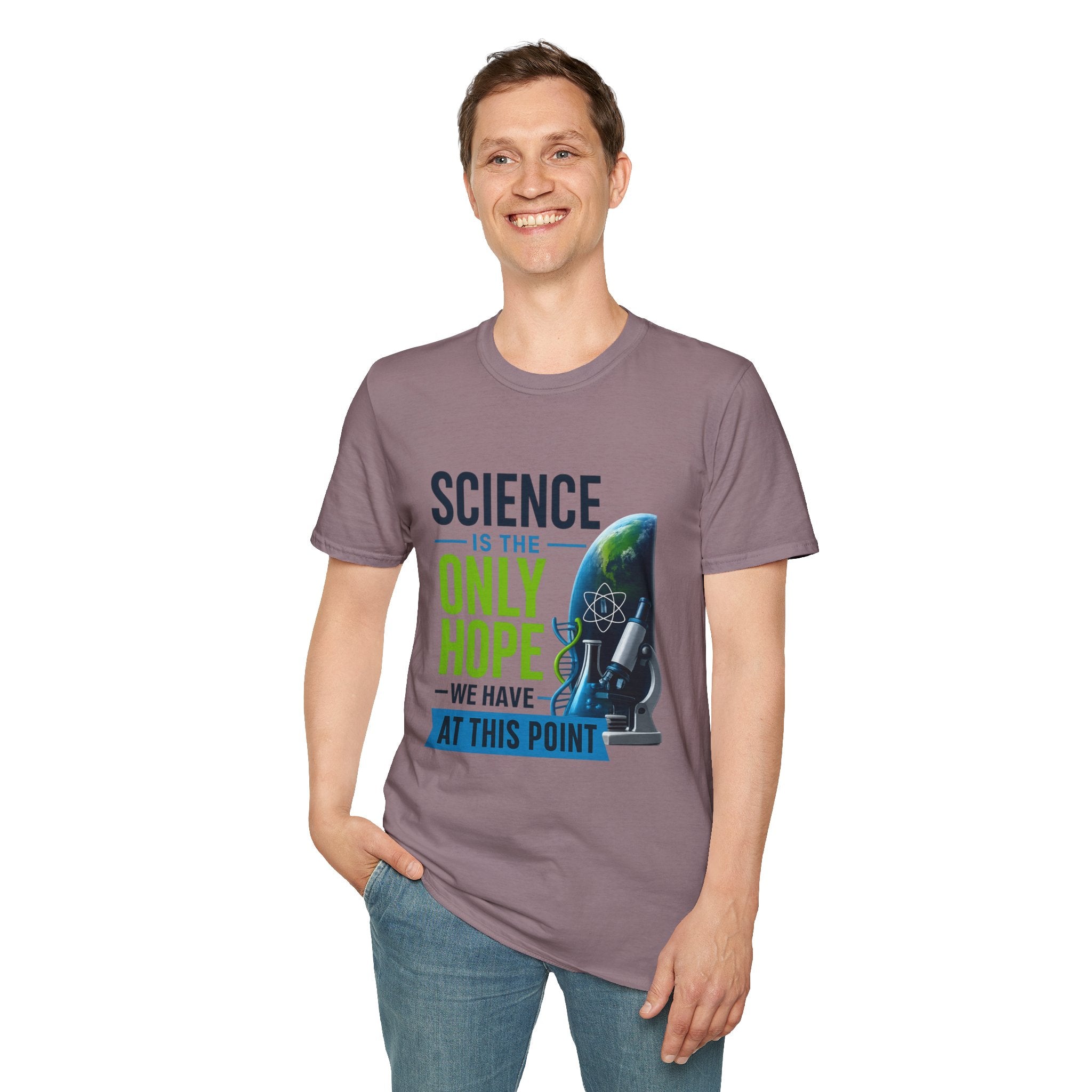 Science Is the Only Hope T-Shirt