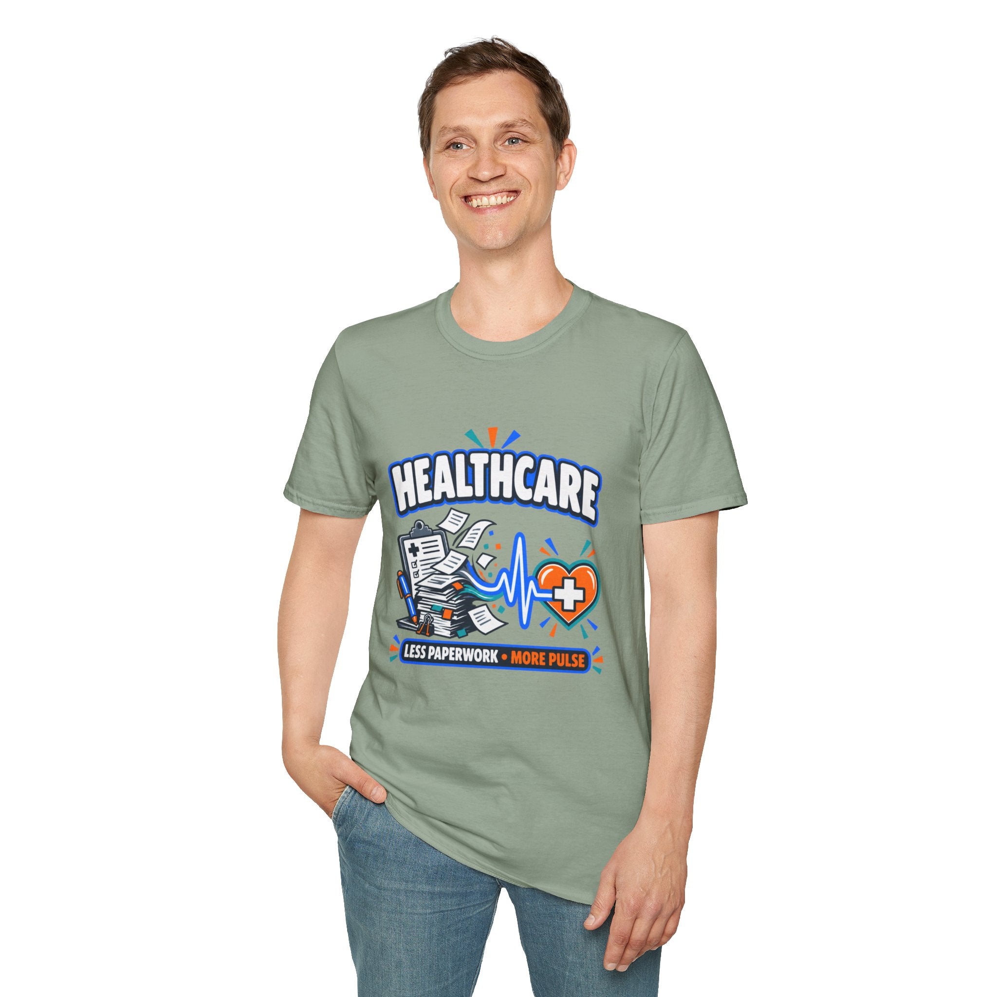Healthcare T-Shirt — Funny "Less Paperwork, More Patients" Medical Appreciation Tee