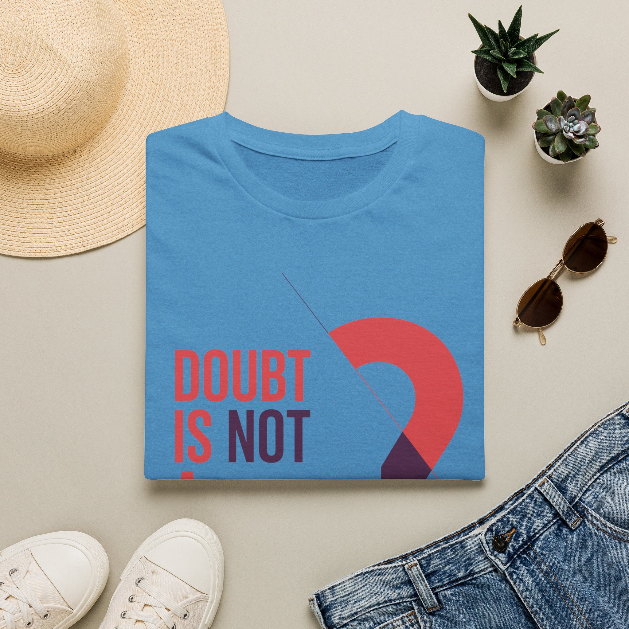 Doubt Is Not a Weakness T‑Shirt — Motivational Graphic Tee
