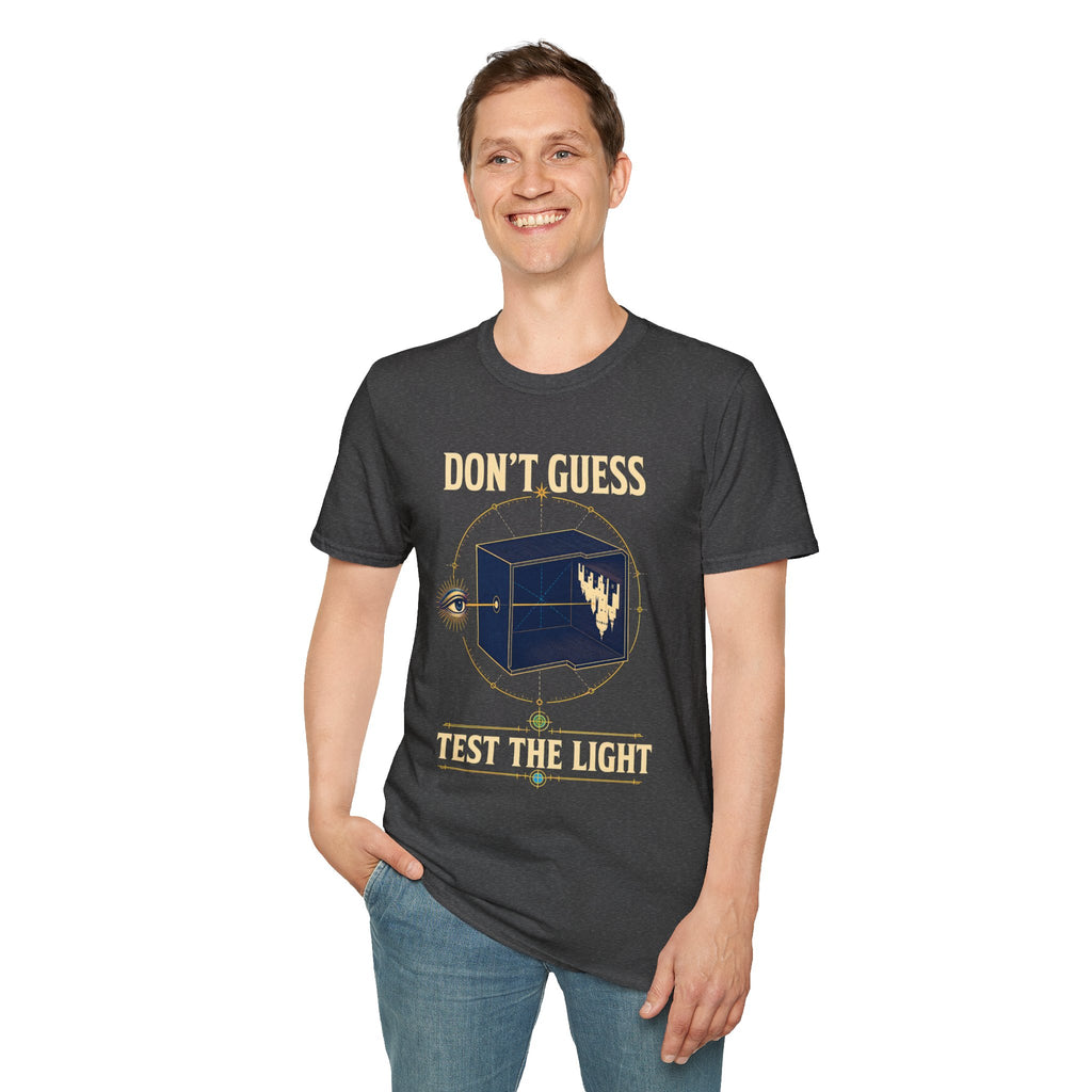 Don't Guess Box Graphic T-Shirt — 'Test the Light' Mystical Eye Tee