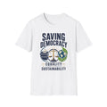 Saving Democracy T-Shirt — Equality & Sustainability Graphic Tee