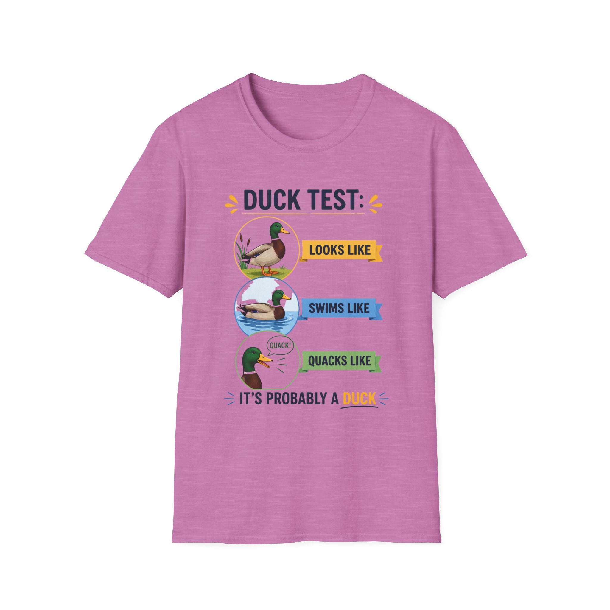 Duck Test Unisex T-Shirt