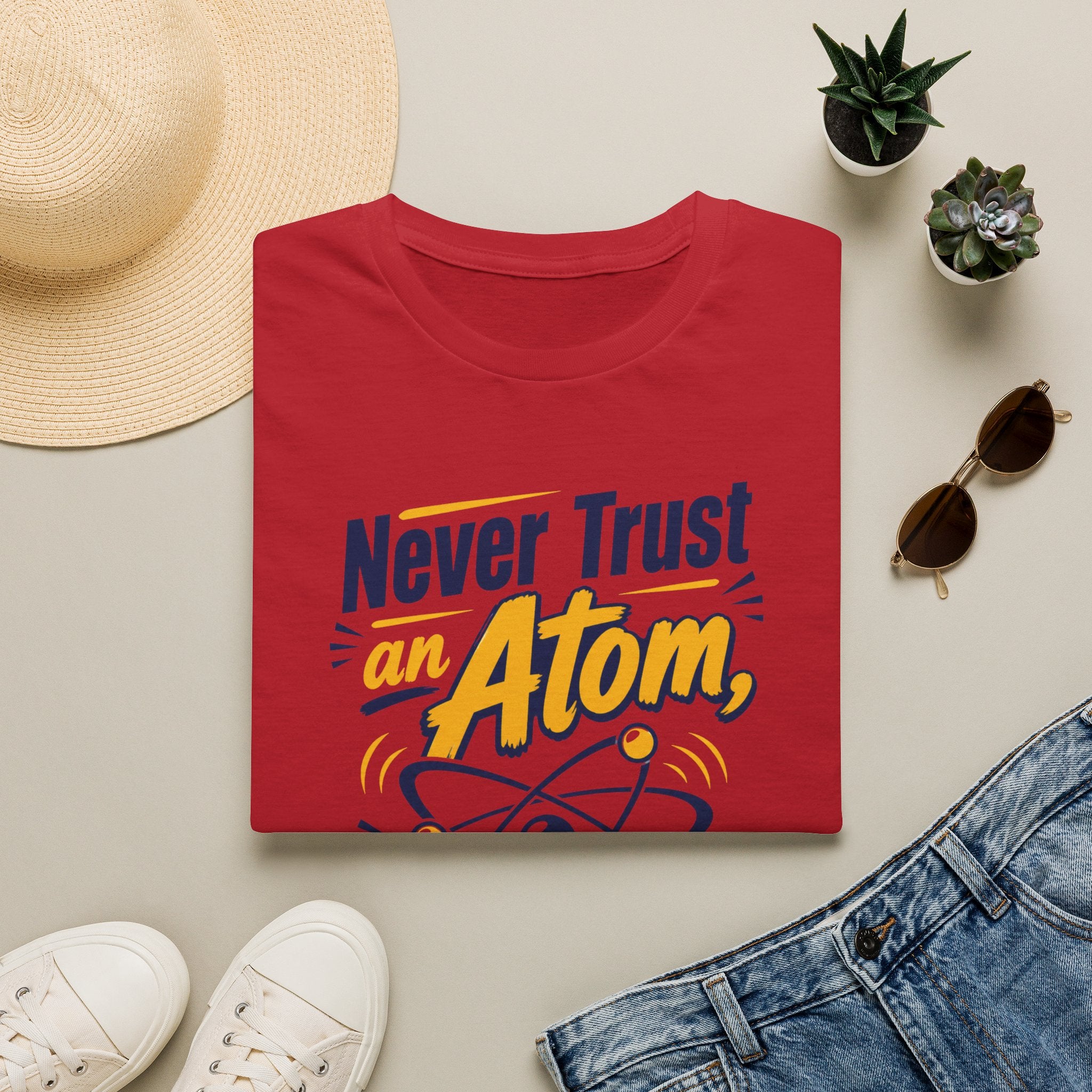 Never Trust an Atom Funny Science T-Shirt — They Make Up Everything Tee
