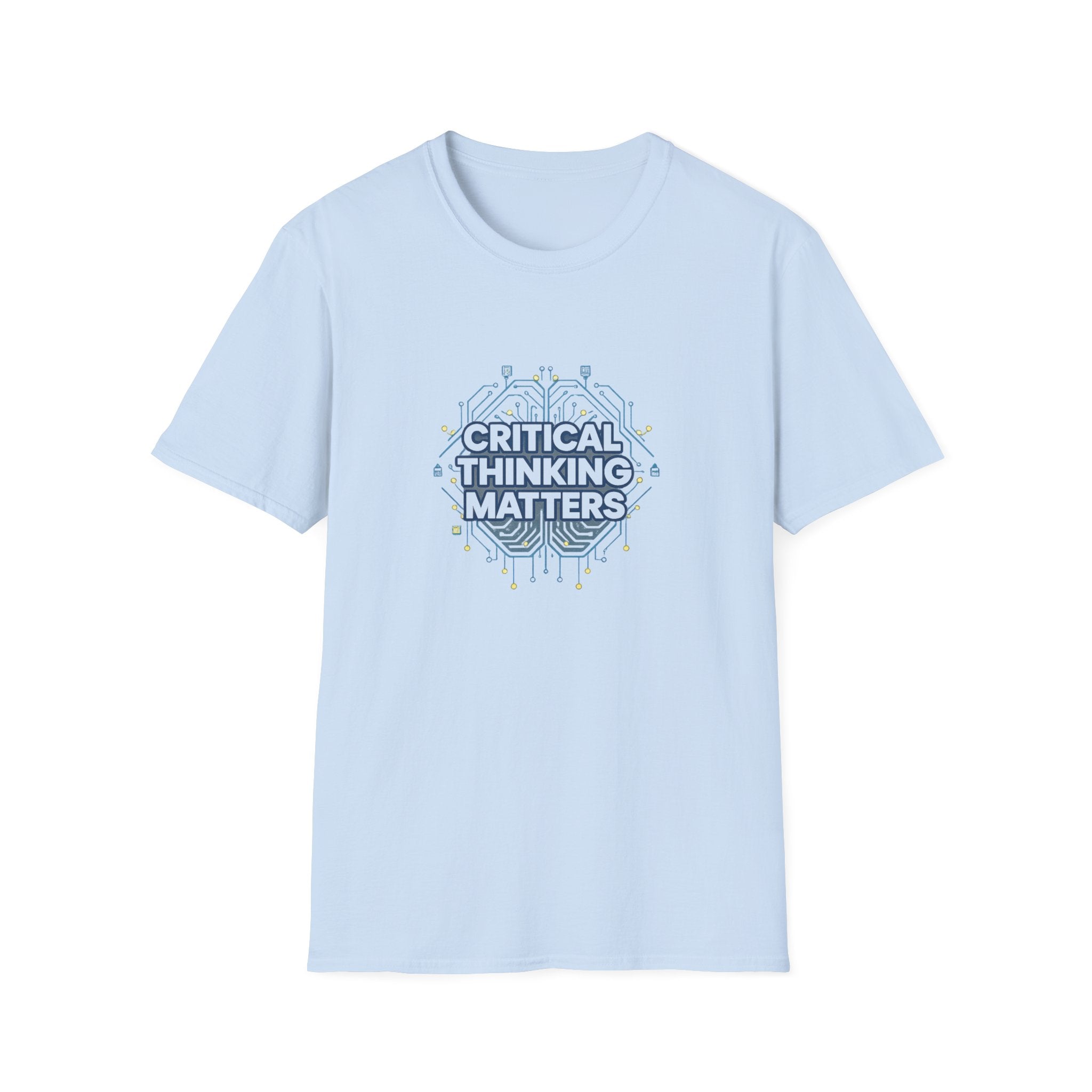 Critical Thinking Matters Unisex T-Shirt