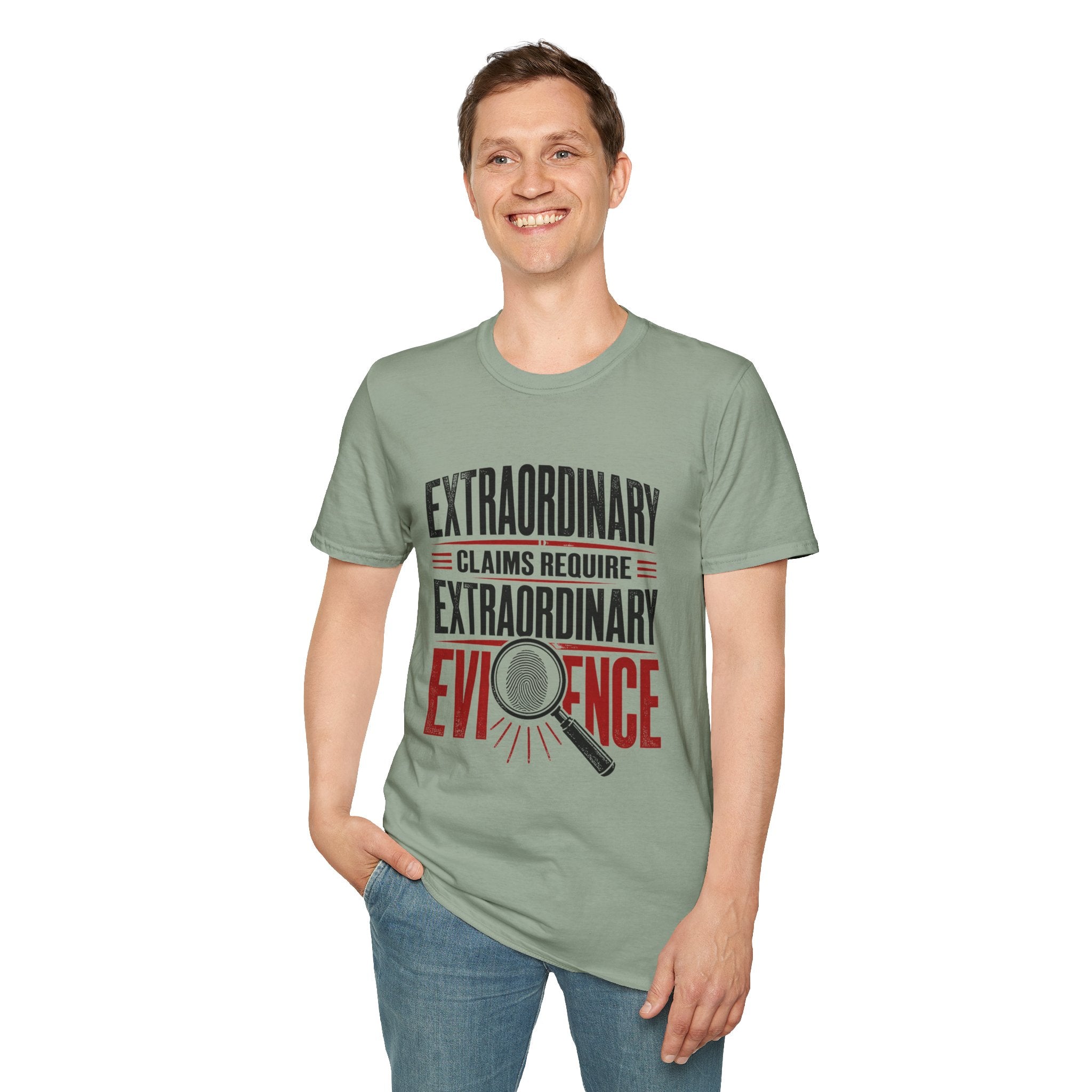 Extraordinary Claims Require Extraordinary Evidence T-Shirt