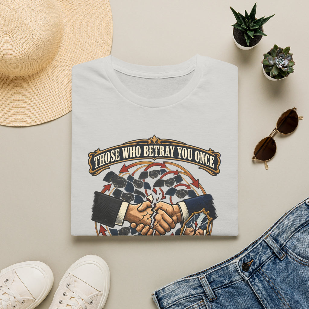 "Those Who Betray You Once" Vintage Shaking Hands Graphic