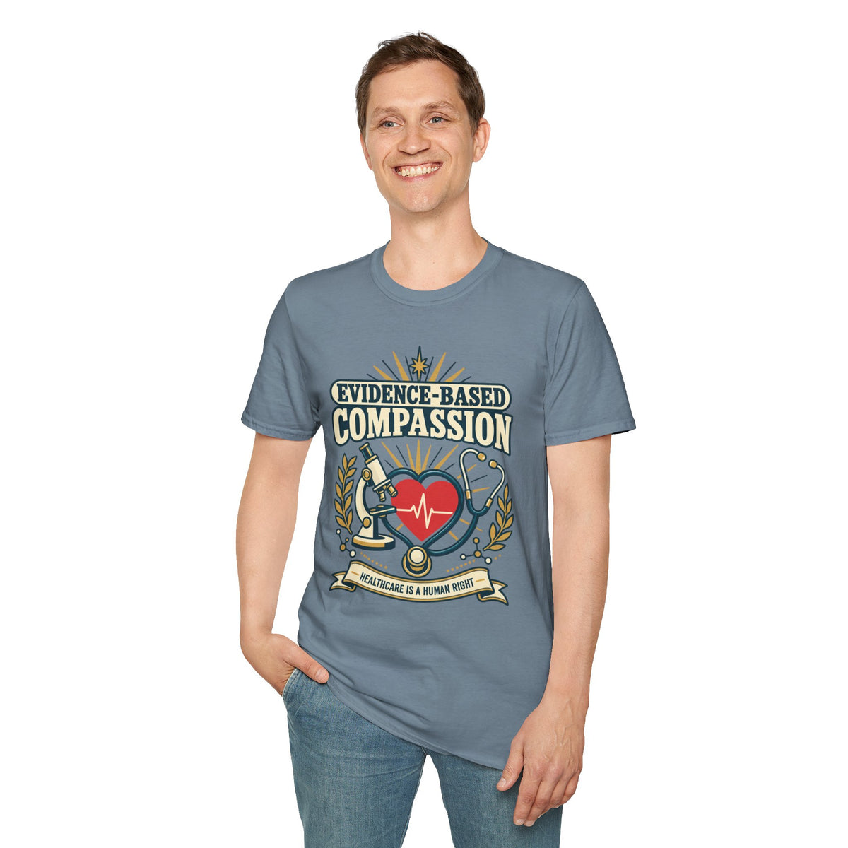Evidence-Based Compassion Nurse T-Shirt — Healthcare Hero Medical Tee