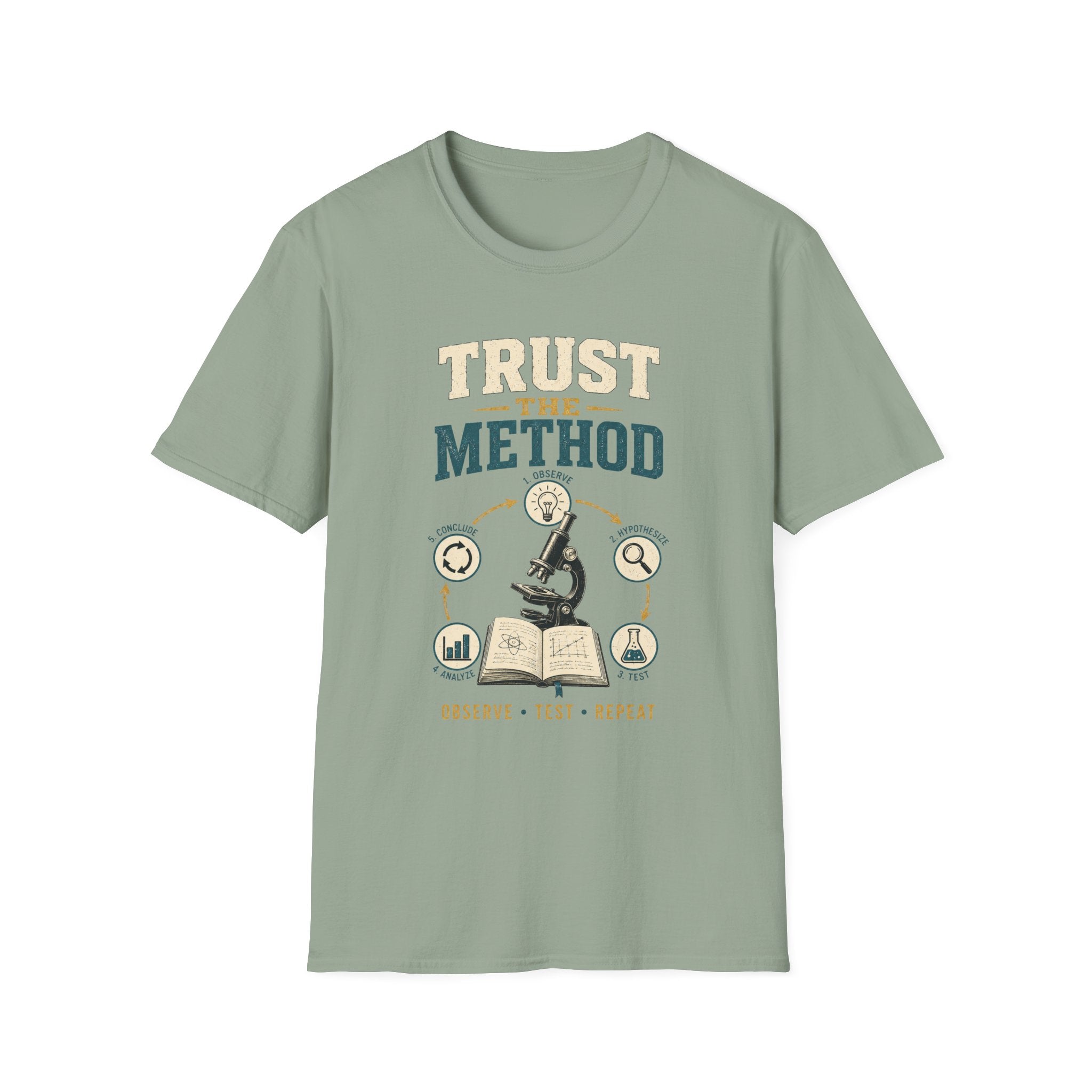 Trust The Method T-Shirt — Inspirational Science & Study Graphic Tee