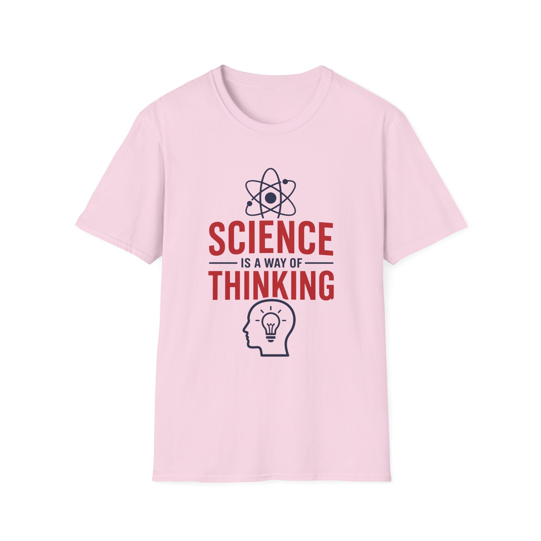 Science is a way of Thinking Unisex Softstyle T-Shirt