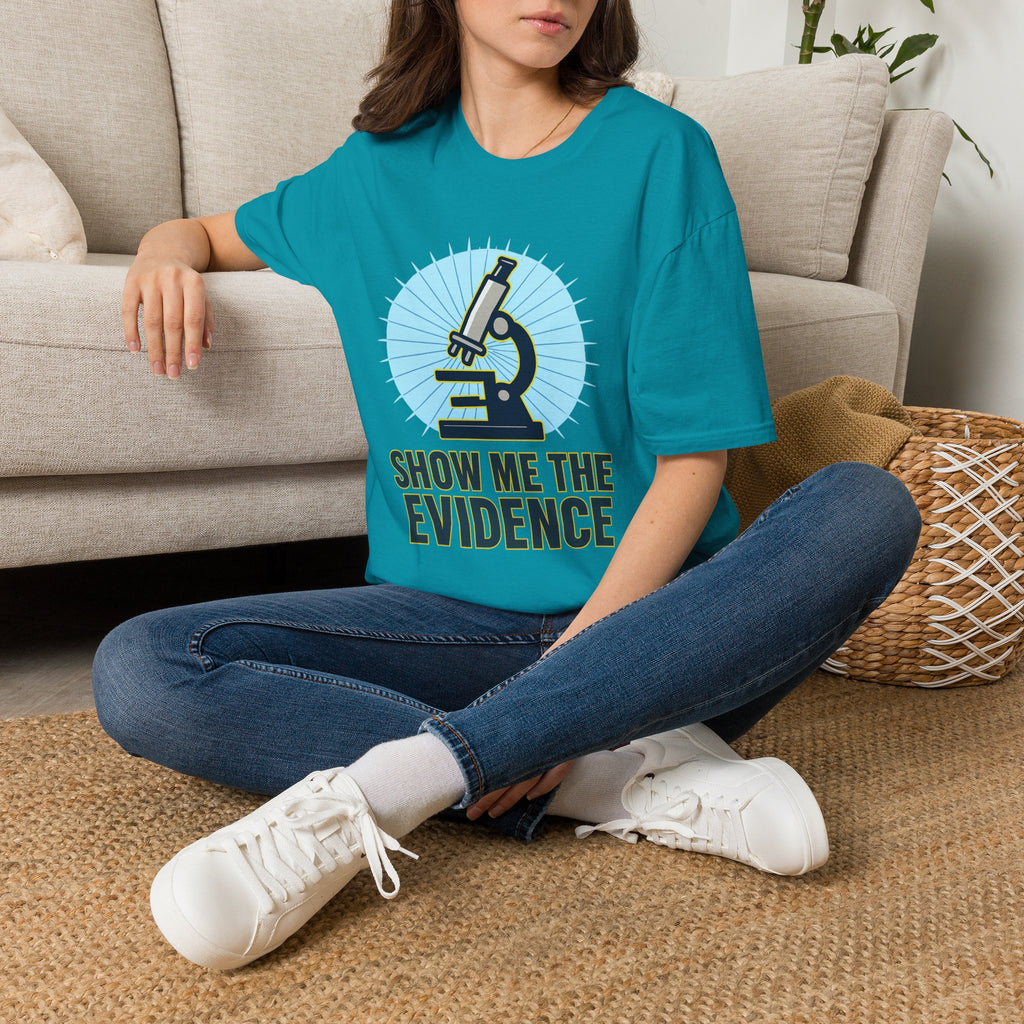 Microscope T-Shirt — "Show Me The Evidence" Science Tee for Scientists & STEM Fans