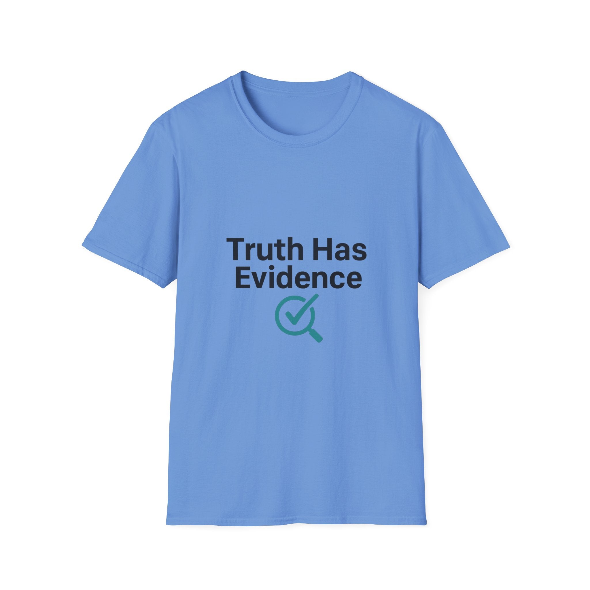 Truth has Evidence Unisex Softstyle T-Shirt