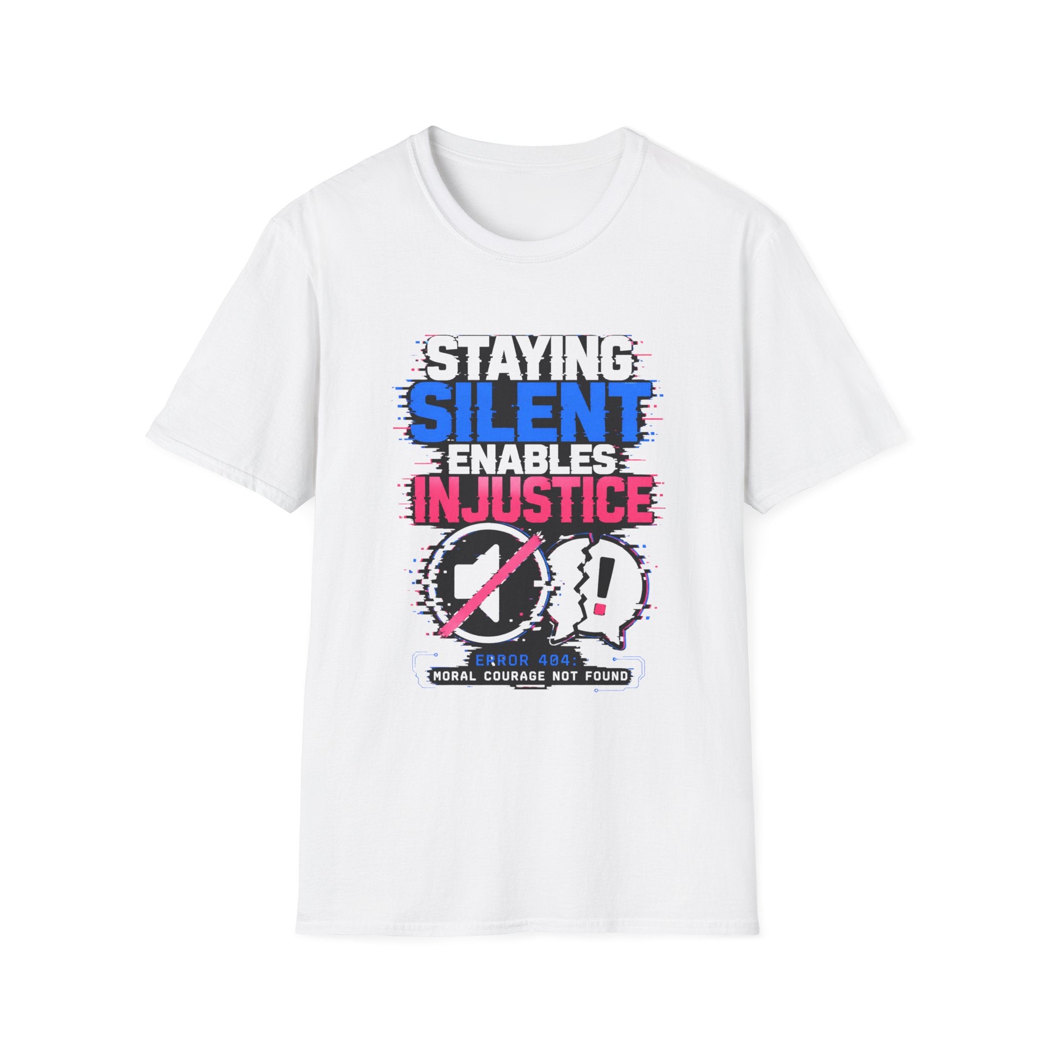 Staying Silent Enables Injustice T-Shirt — Social Justice Protest Tee