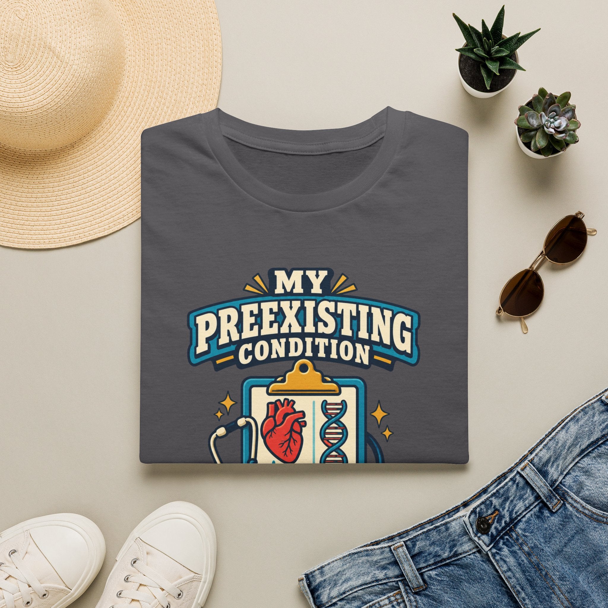 My Preexisting Condition Is Being Human T‑Shirt