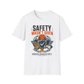 Safety Wasn't Given T-Shirt — Construction & Union Worker Safety Tee