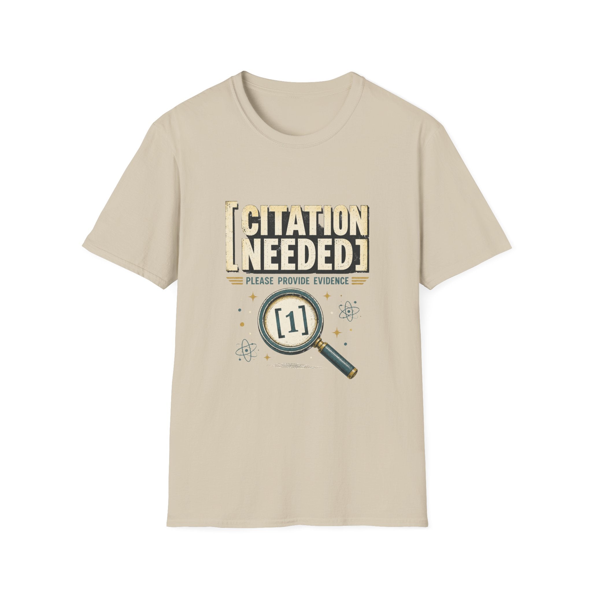 T-Shirt — "Citation Needed: Please Provide Evidence" Graphic Tee