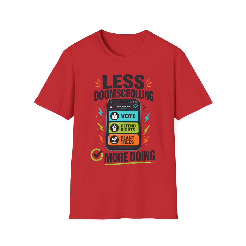 "Less Doomscrolling, More Doing" Motivational Graphic Tee
