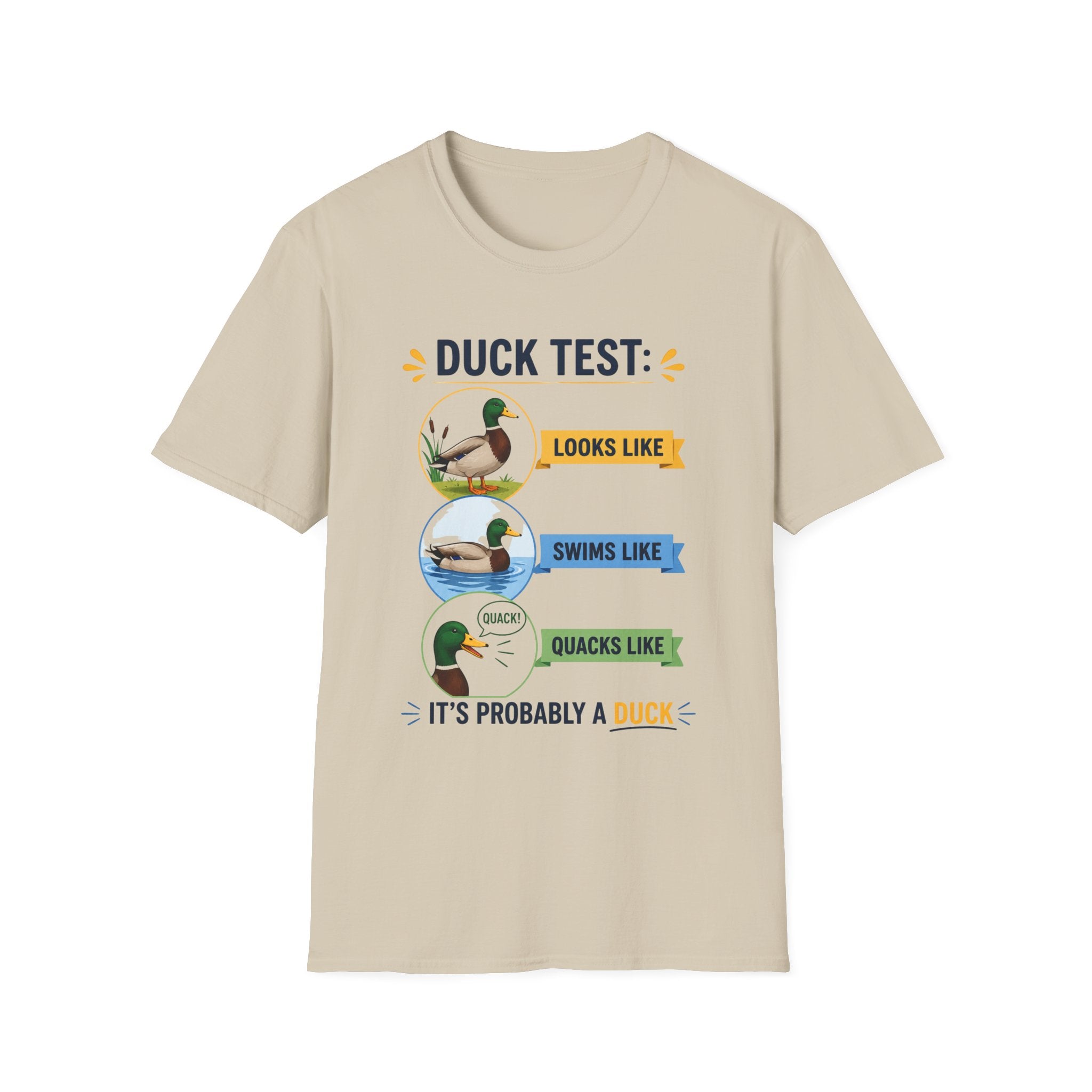 Duck Test Unisex T-Shirt