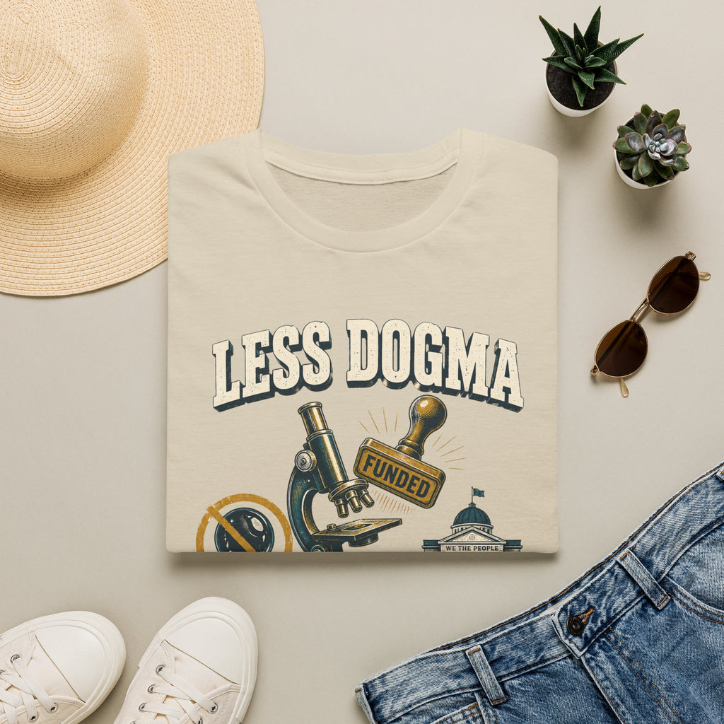 "Less Dogma, More Public Funding" Vintage Science Design