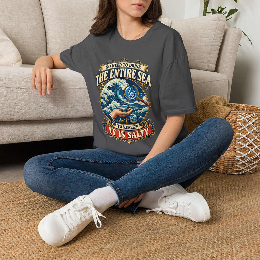 "No Need to Drink the Entire Sea" Salty Ocean Graphic Tee