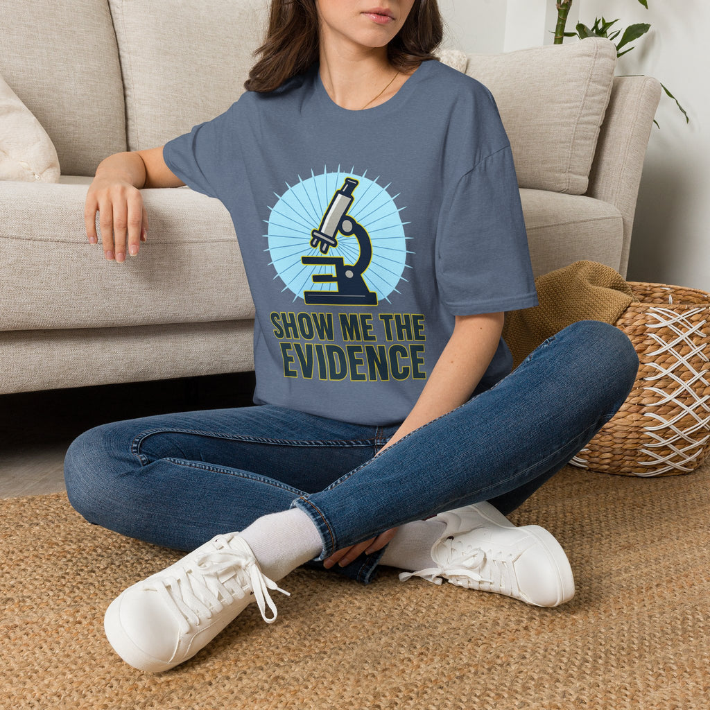 Microscope T-Shirt — "Show Me The Evidence" Science Tee for Scientists & STEM Fans