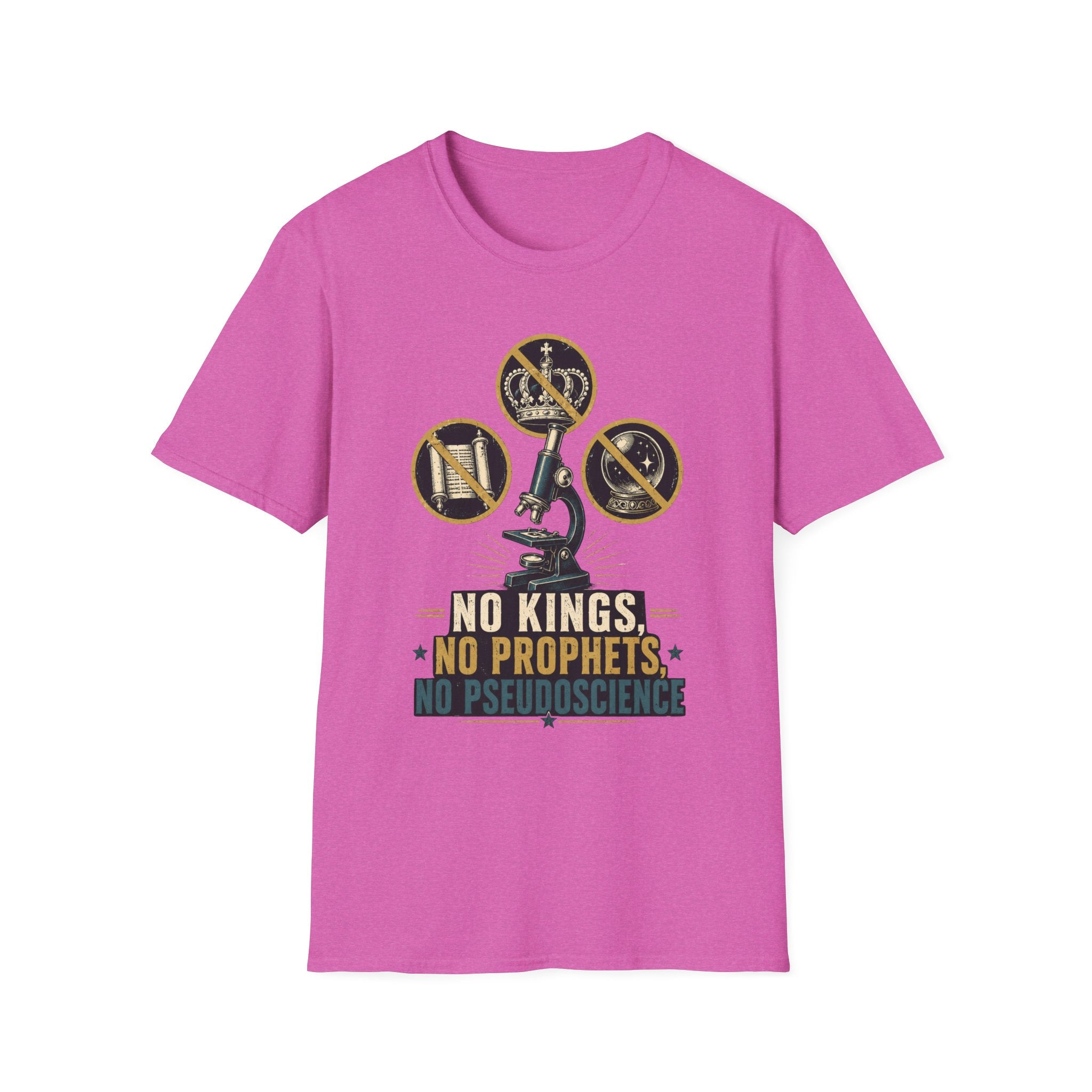 T-Shirt — 'No Kings, No Prophets, No Pseudoscience' Microscope Design